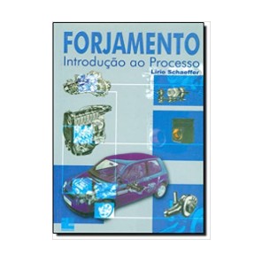 Forjamento - Introdu��o ao Processo